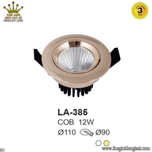 Đèn LED Âm Trần TO LA-385 Size Ø110mm